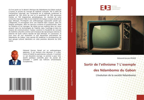 Sortir de l'ethnisme ? L'exemple des Ndambomo du Gabon