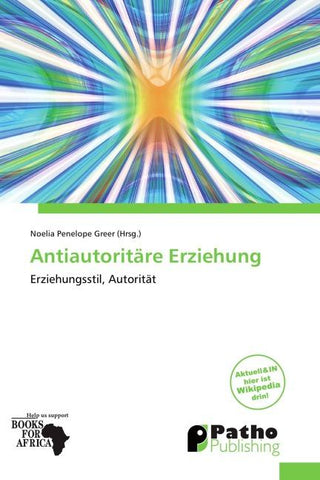Antiautoritäre Erziehung