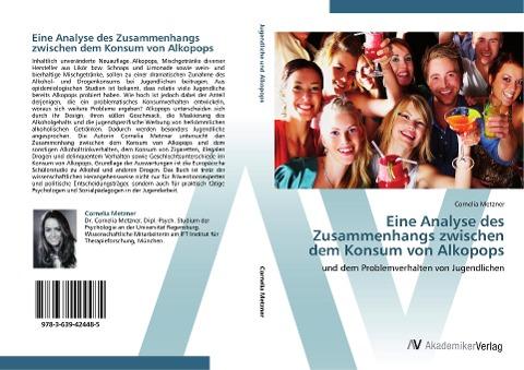 Eine Analyse des Zusammenhangs zwischen dem Konsum von Alkopops