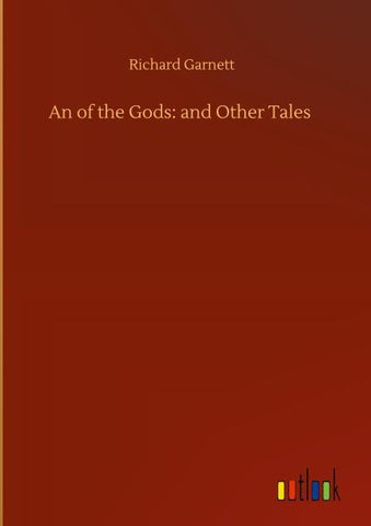 An of the Gods: and Other Tales