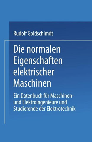 Die normalen Eigenschaften elektrischer Maschinen
