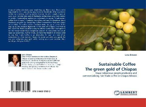 Sustainable Coffee   The green gold of Chiapas