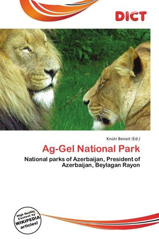 Ag-Gel National Park