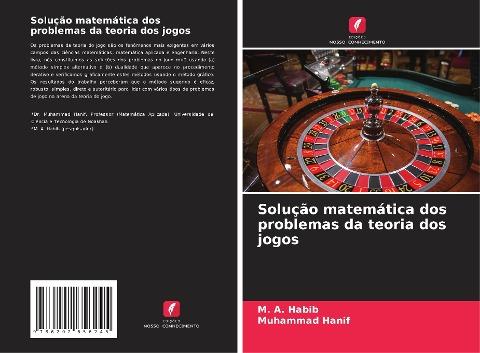 Solução matemática dos problemas da teoria dos jogos