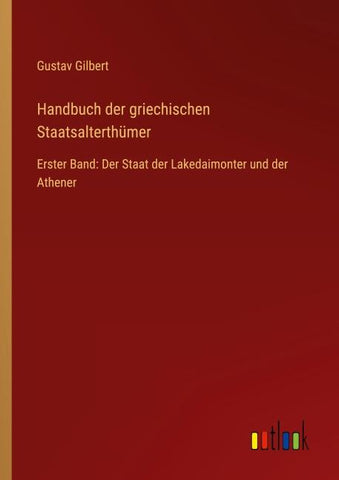 Handbuch der griechischen Staatsalterthümer