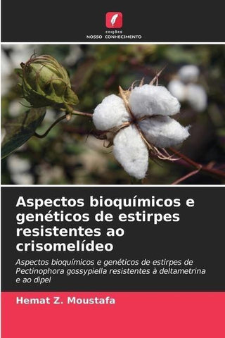 Aspectos bioquímicos e genéticos de estirpes resistentes ao crisomelídeo