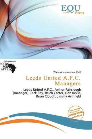 Leeds United A.F.C. Managers