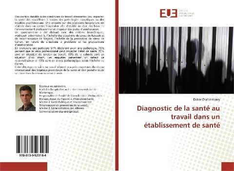 Diagnostic de la santé au travail dans un établissement de santé