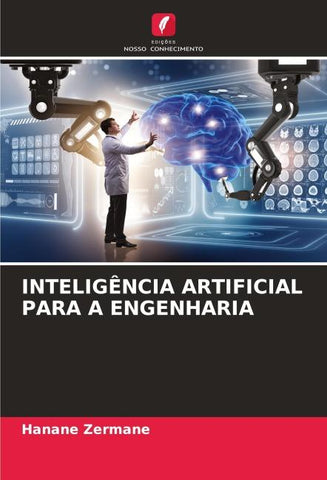 INTELIGÊNCIA ARTIFICIAL PARA A ENGENHARIA