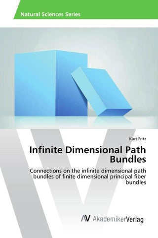 Infinite Dimensional Path Bundles