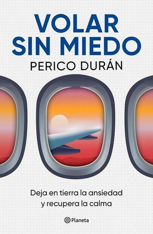 Volar sin miedo
