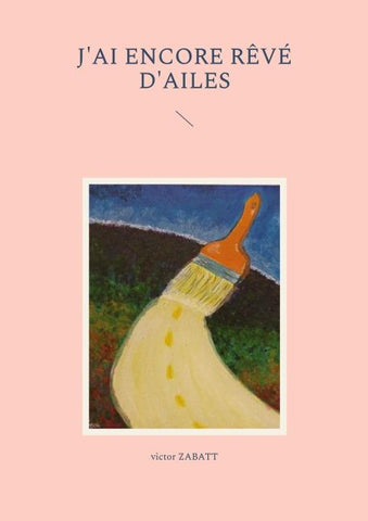 J'ai encore rêvé d'ailes