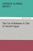 The Cat of Bubastes A Tale of Ancient Egypt