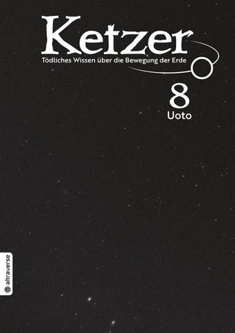 Ketzer - Tödliches Wissen über die Bewegung der Erde 08