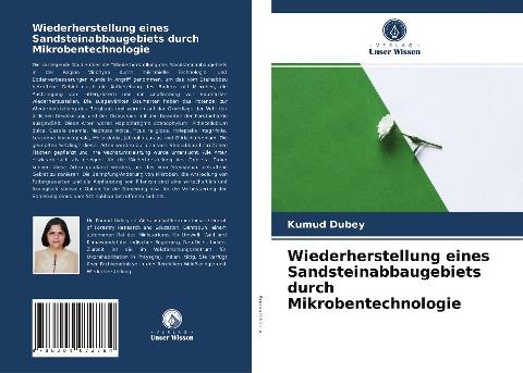 Wiederherstellung eines Sandsteinabbaugebiets durch Mikrobentechnologie