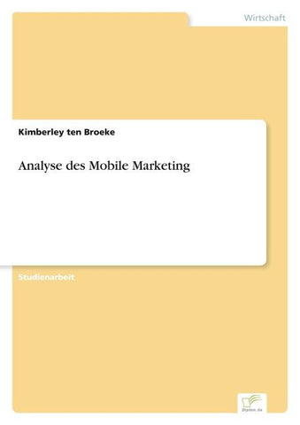 Analyse des Mobile Marketing