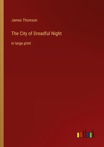 The City of Dreadful Night