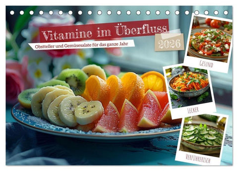 Vitamine im Überfluss (Tischkalender 2026 DIN A5 quer), CALVENDO Monatskalender