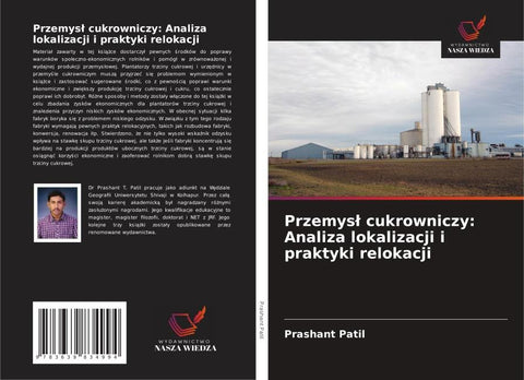 Przemys¿ cukrowniczy: Analiza lokalizacji i praktyki relokacji