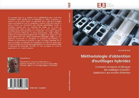 Méthodologie d''obtention d''outillages hybrides