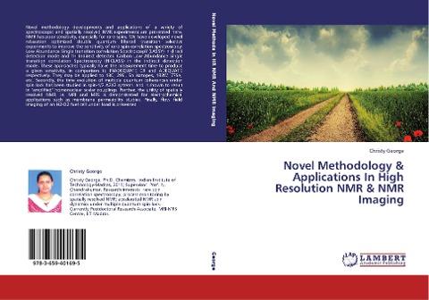 Novel Methodology & Applications In High Resolution NMR & NMR Imaging