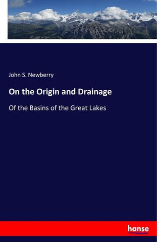 On the Origin and Drainage
