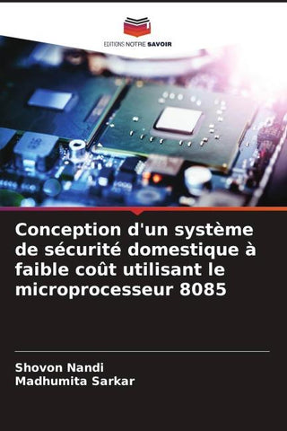 Conception d'un système de sécurité domestique à faible coût utilisant le microprocesseur 8085