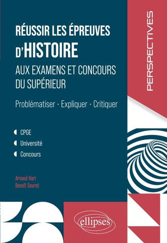 Réussir les épreuves d'Histoire aux examens et concours du Supérieur