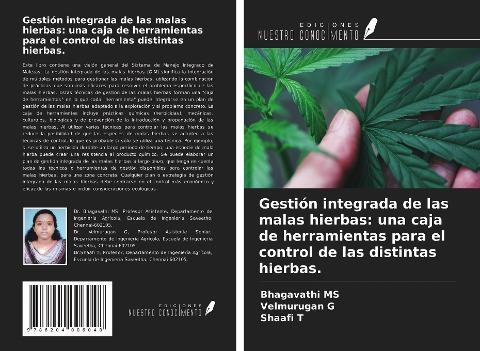 Gestión integrada de las malas hierbas: una caja de herramientas para el control de las distintas hierbas.