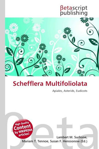 Schefflera Multifoliolata