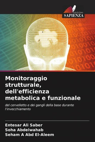 Monitoraggio strutturale, dell'efficienza metabolica e funzionale
