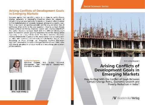 Arising Conflicts of Development Goals in Emerging Markets