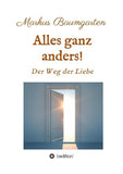 Alles ganz anders!