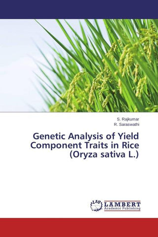 Genetic Analysis of Yield Component Traits in Rice (Oryza sativa L.)
