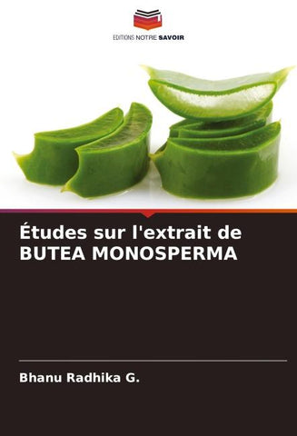 Études sur l'extrait de BUTEA MONOSPERMA