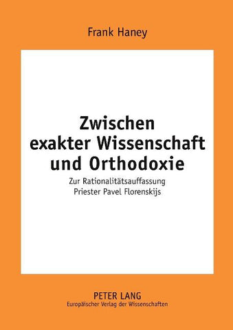 Zwischen exakter Wissenschaft und Orthodoxie