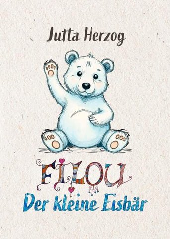 Filou - der kleine Eisbär