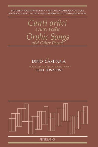 Orphic Songs and Other Poems by Dino Campana