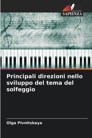 Principali direzioni nello sviluppo del tema del solfeggio
