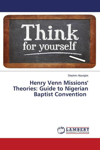 Henry Venn Missions' Theories: Guide to Nigerian Baptist Convention