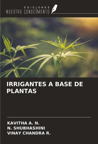 IRRIGANTES A BASE DE PLANTAS