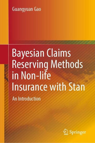 Bayesian Claims Reserving Methods in Non-life Insurance with Stan