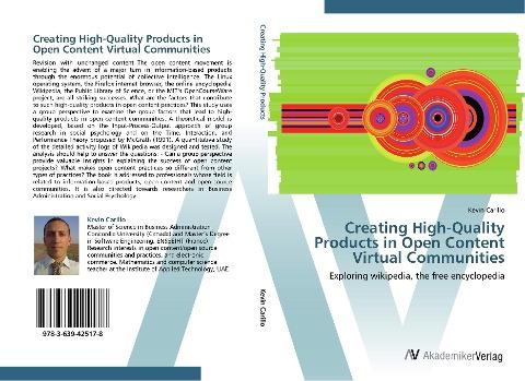 Creating High-Quality Products in Open Content Virtual Communities