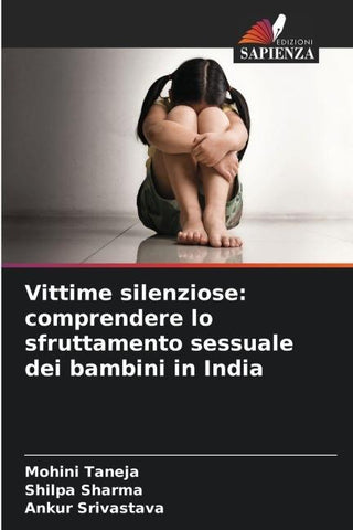 Vittime silenziose: comprendere lo sfruttamento sessuale dei bambini in India
