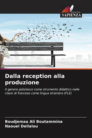 Dalla reception alla produzione