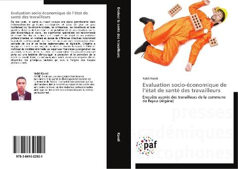 Evaluation socio-économique de l'état de santé des travailleurs