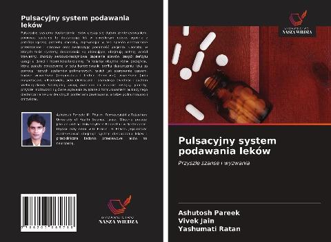 Pulsacyjny system podawania leków