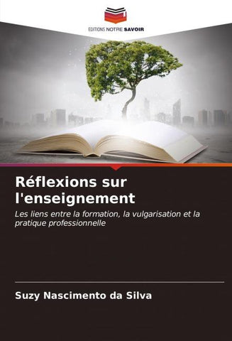 Réflexions sur l'enseignement