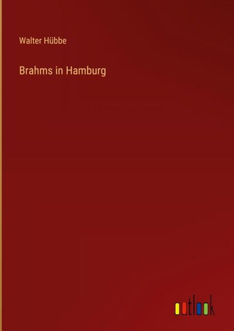 Brahms in Hamburg