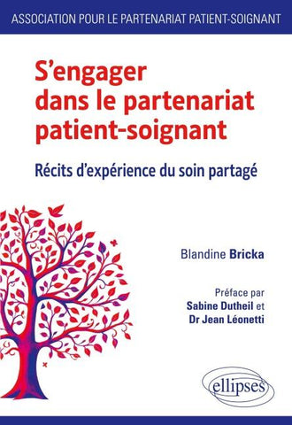 S'engager dans le partenariat patient-soignant